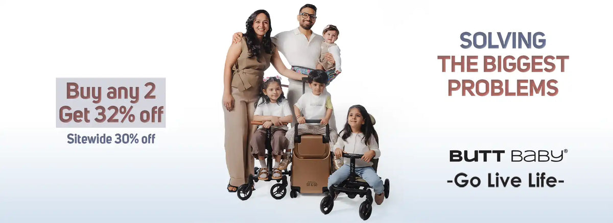 Butt Baby family collection with Sit & Go ride on suitcase, Get Going strollers and hip seat carrier. Buy any 2, get 32% off.